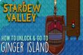 How to get to Ginger Island in Stardew Valley - Repairing Willy's boat