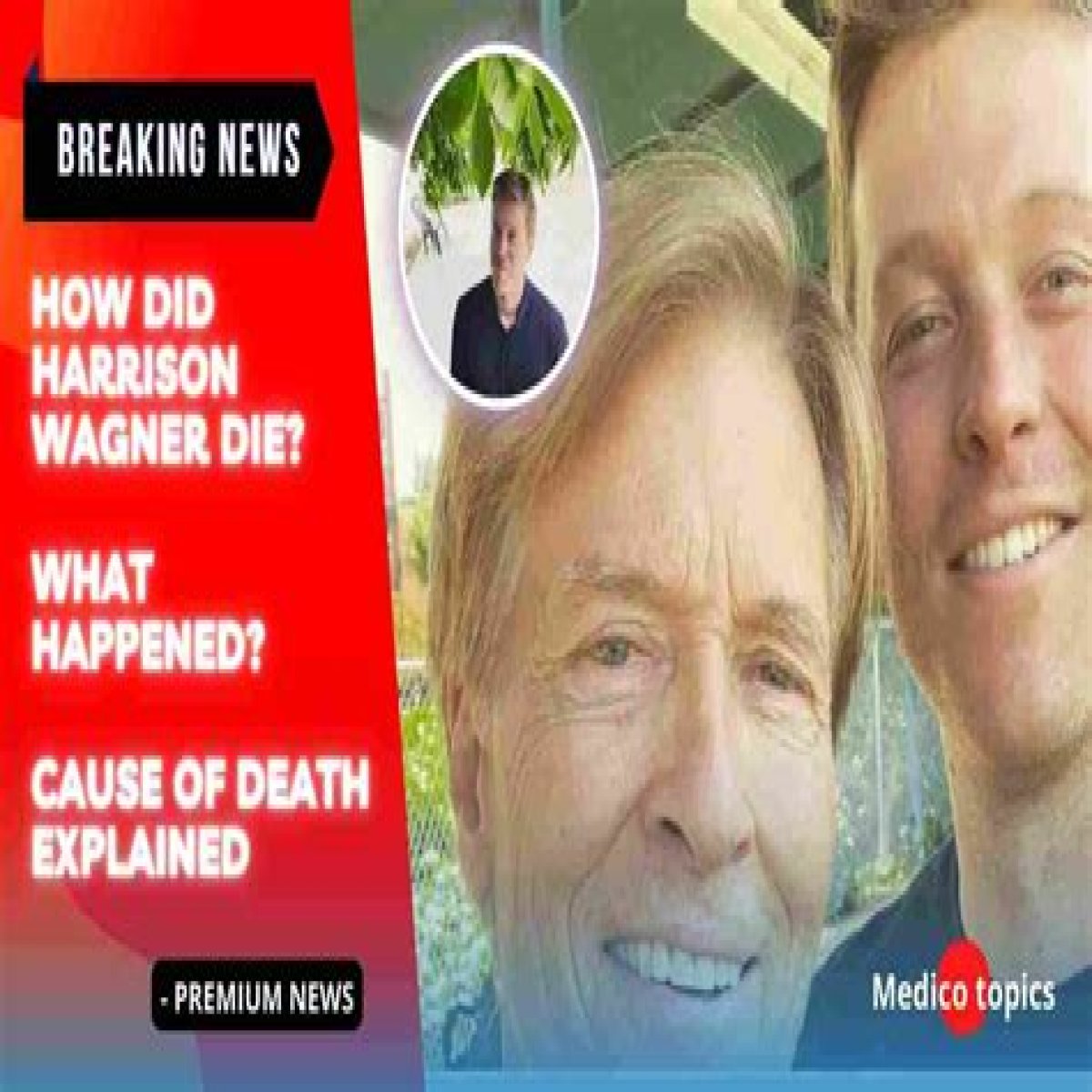 Seth Wagner died: What was his Cause of Death?