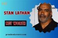 Stan Lathan Net Worth